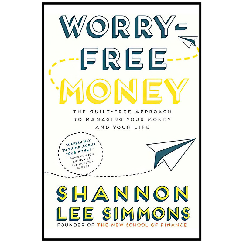 کتاب Worry-Free Money اثر Shannon Lee Simmons انتشارات Collins