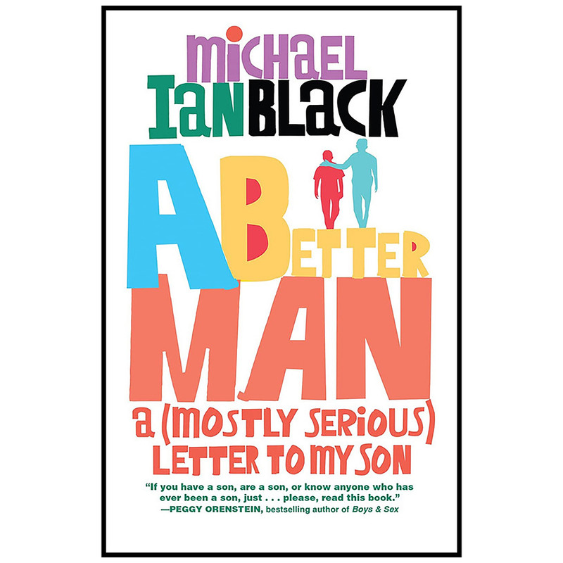 کتاب A Better Man اثر Michael Ian Black انتشارات Algonquin Books