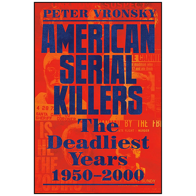 کتاب American Serial Killers اثر Peter Vronsky انتشارات Berkley
