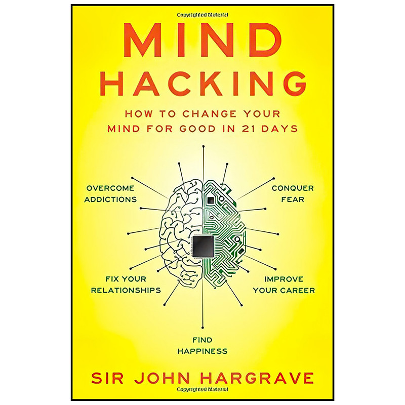 کتاب Mind Hacking اثر John Hargrave انتشارات Gallery Books