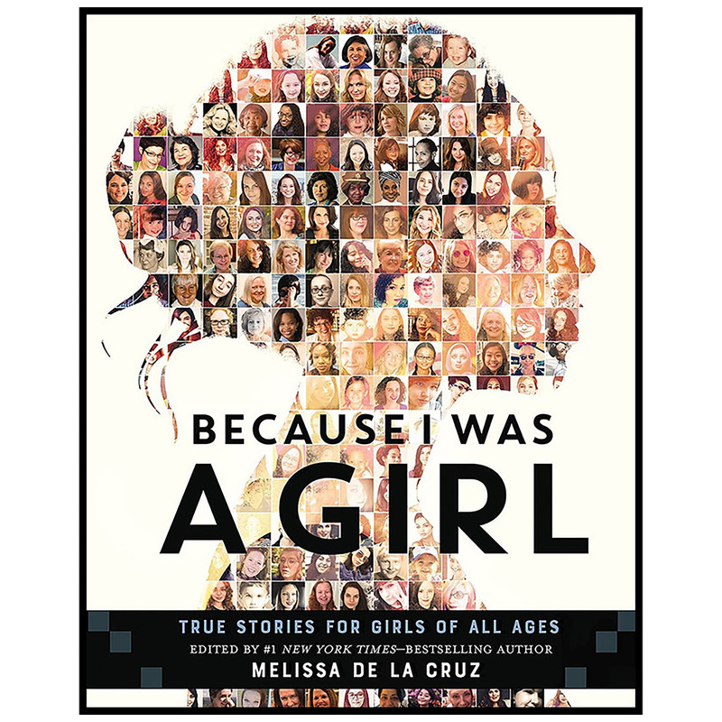 کتاب Because I Was a Girl اثر Melissa de la Cruz انتشارات Henry Holt and Co.