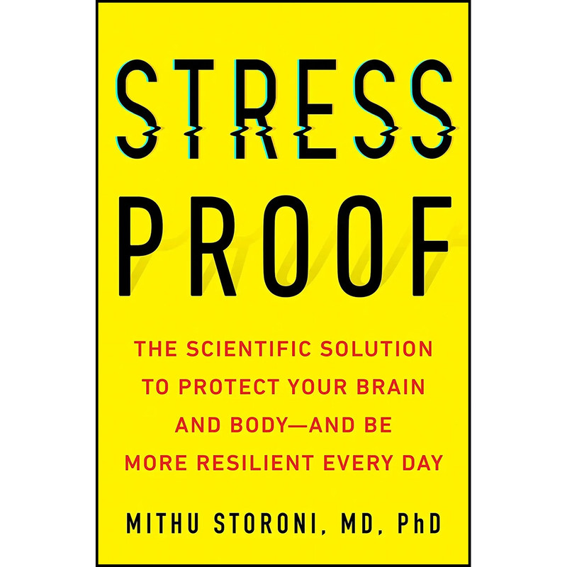 کتاب Stress-Proof اثر Mithu Storoni انتشارات TarcherPerigee