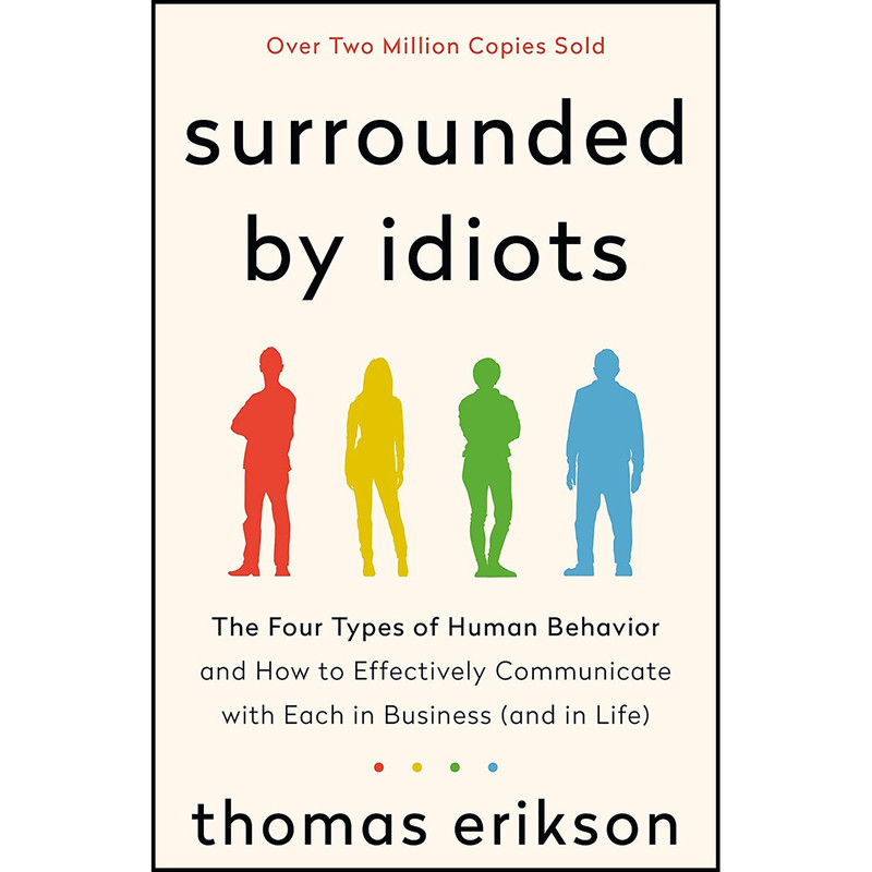 کتاب Surrounded by Idiots اثر Thomas Erikson انتشارات تازه ها