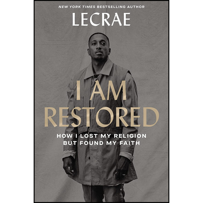 کتاب I Am Restored اثر Lecrae انتشارات Zondervan