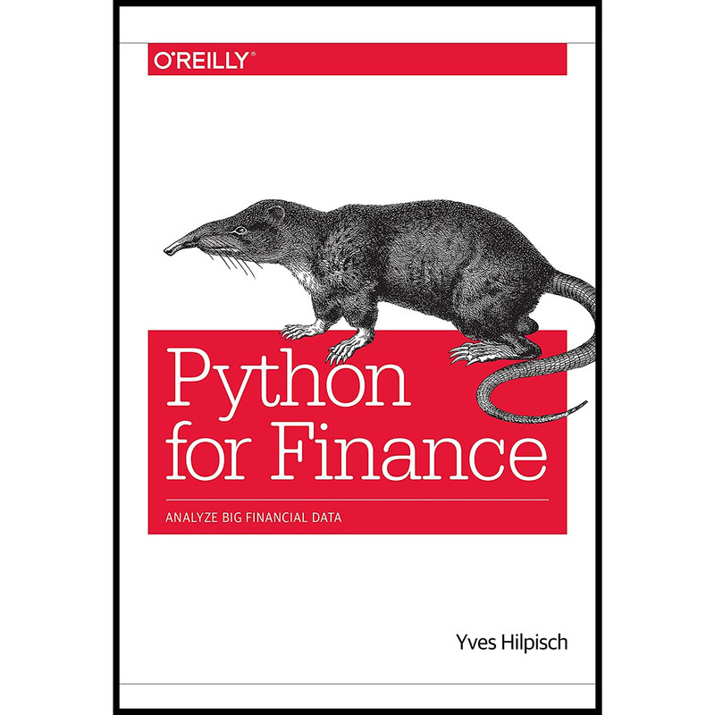 کتاب Python for Finance اثر Yves Hilpisch انتشارات OReilly Media