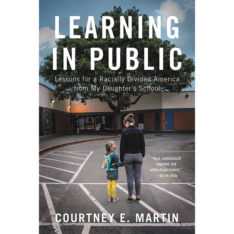 کتاب Learning in Public اثر Courtney E. Martin انتشارات Little, Brown and Company