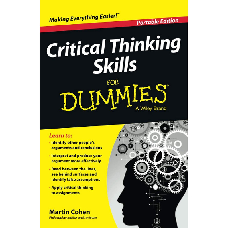 کتاب Critical Thinking Skills For Dummies اثر Martin Cohen انتشارات For Dummies