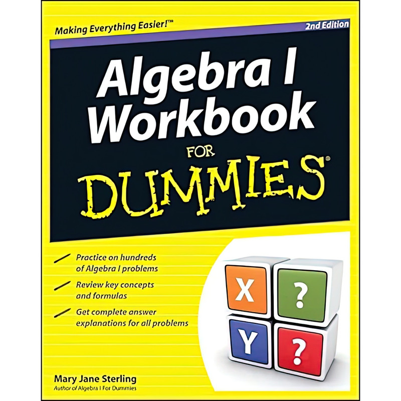 کتاب Algebra I Workbook For Dummies اثر Mary Jane Sterling انتشارات For Dummies