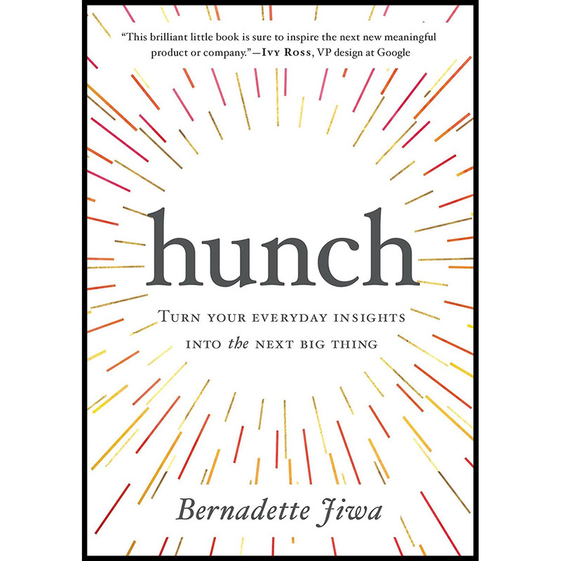 کتاب Hunch اثر Bernadette Jiwa انتشارات Portfolio