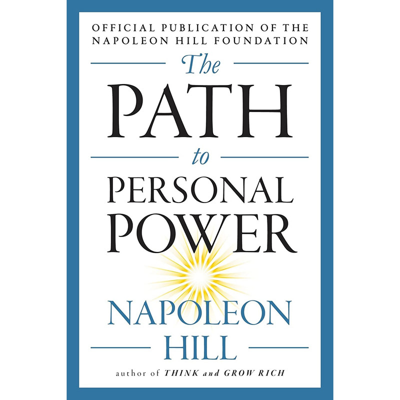 کتاب The Path to Personal Power اثر Napoleon Hill انتشارات TarcherPerigee