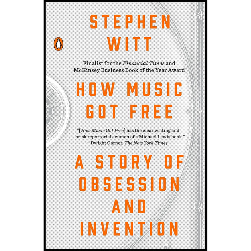 کتاب How Music Got Free اثر Stephen Richard Witt انتشارات پنگوئین