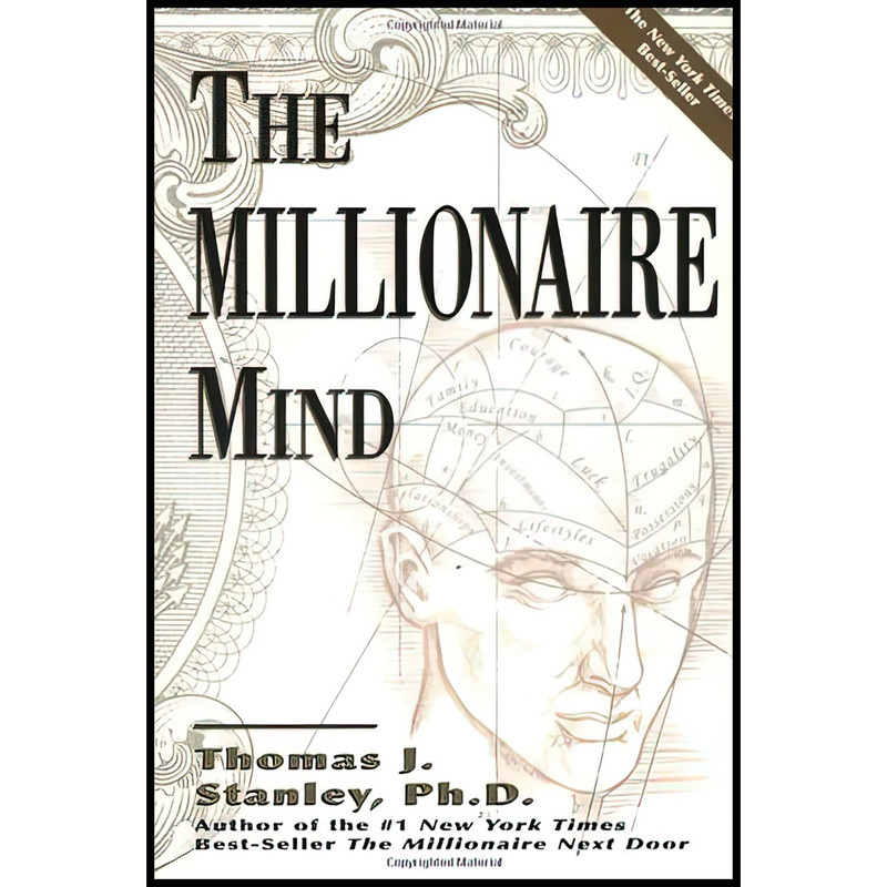 کتاب The Millionaire Mind اثر Thomas J. Stanley انتشارات Andrews McMeel Publishing