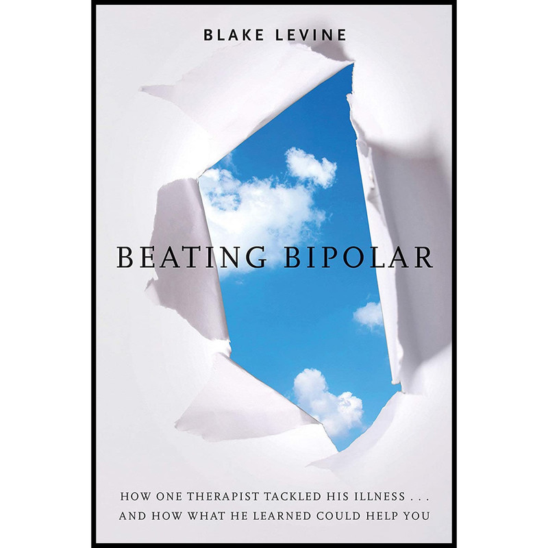 کتاب Beating Bipolar اثر Blake LeVine انتشارات تازه ها