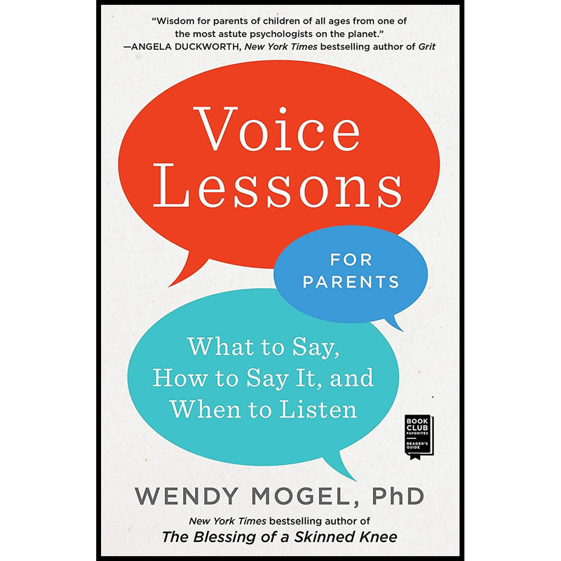 کتاب Voice Lessons for Parents اثر Wendy Mogel انتشارات Scribner