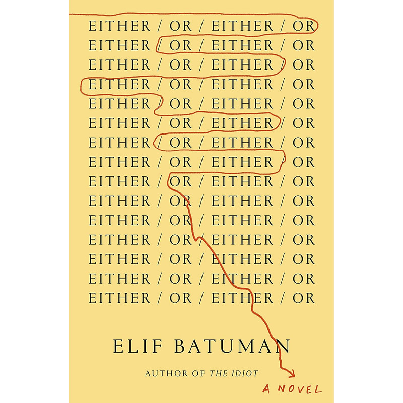 کتاب Either/Or اثر Elif Batuman انتشارات Penguin Press