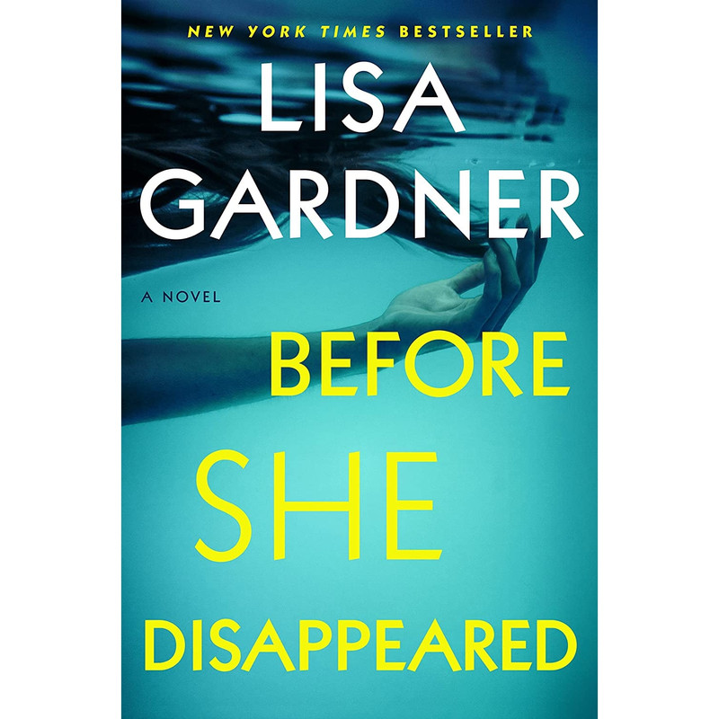 کتاب Before She Disappeared اثر Lisa Gardner انتشارات Dutton
