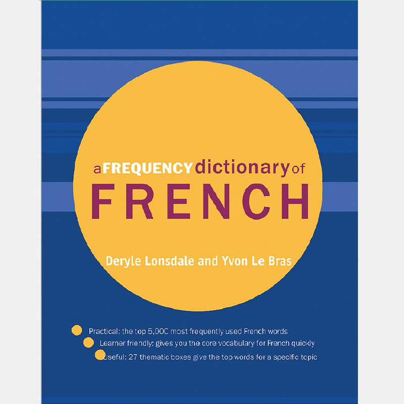 کتاب a frequency dictionary of French اثر Yvon Le Bras نشر Routledge
