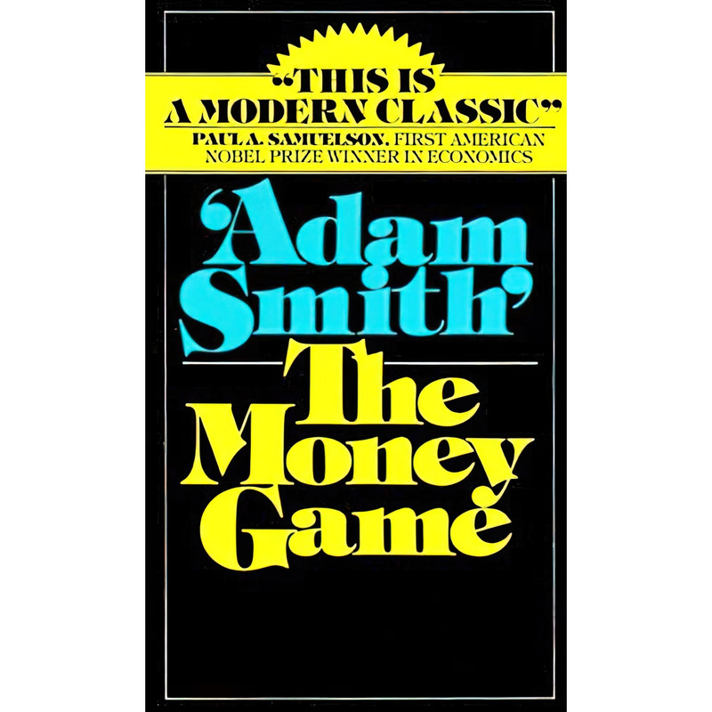 کتاب The Money Game اثر Adam Smith انتشارات Vintage