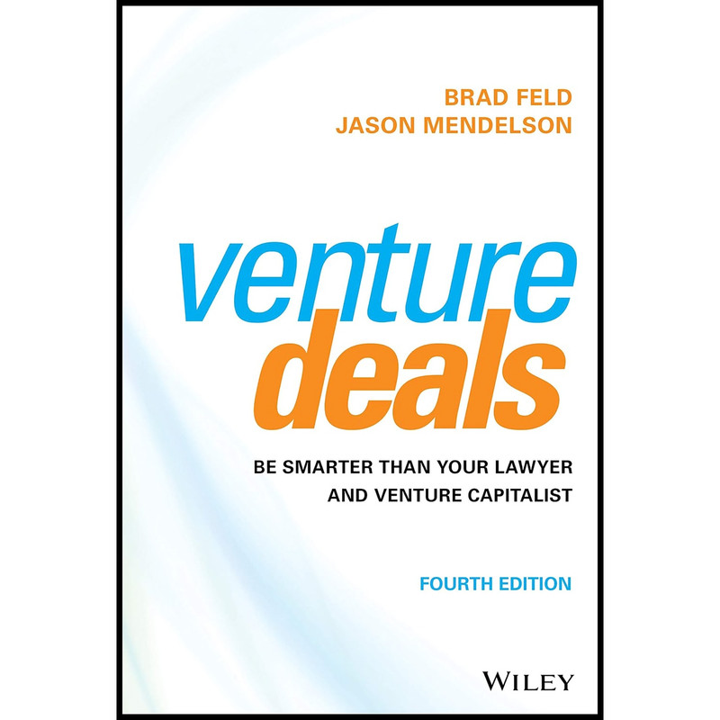کتاب Venture Deals اثر Brad Feld and Jason Mendelson انتشارات Wiley