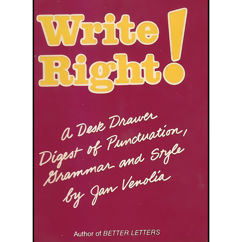 کتاب Write Right! اثر Jan Venolia انتشارات Ten Speed Press