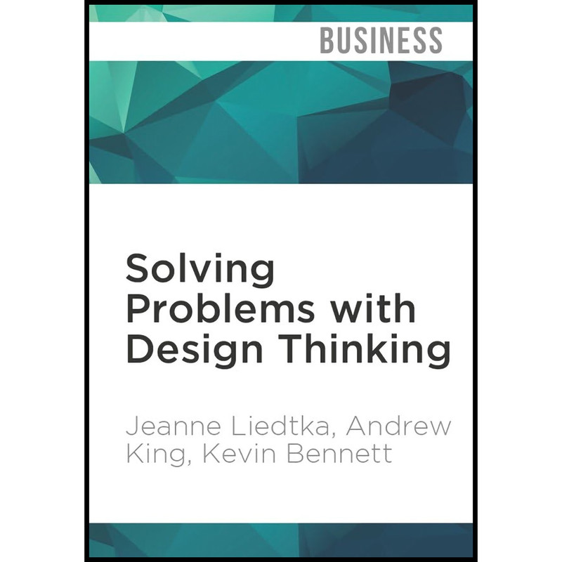 کتاب Solving Problems with Design Thinking اثر جمعی از نویسندگان انتشارات Audible Studios on Brilliance