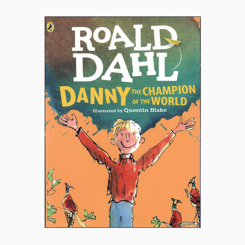 کتاب Danny the champion of the world اثر Roald Dahl انتشارات Puffin