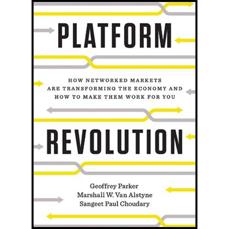 کتاب Platform Revolution اثر جمعی از نویسندگان انتشارات W. W. Norton Company