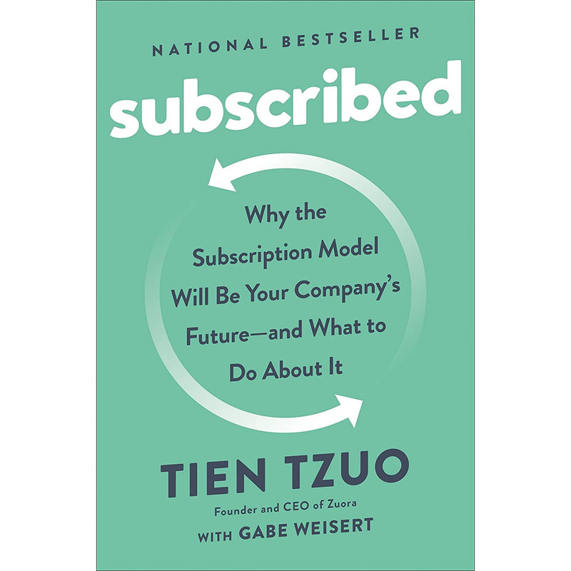 کتاب Subscribed اثر Tien Tzuo and Gabe Weisert انتشارات Portfolio