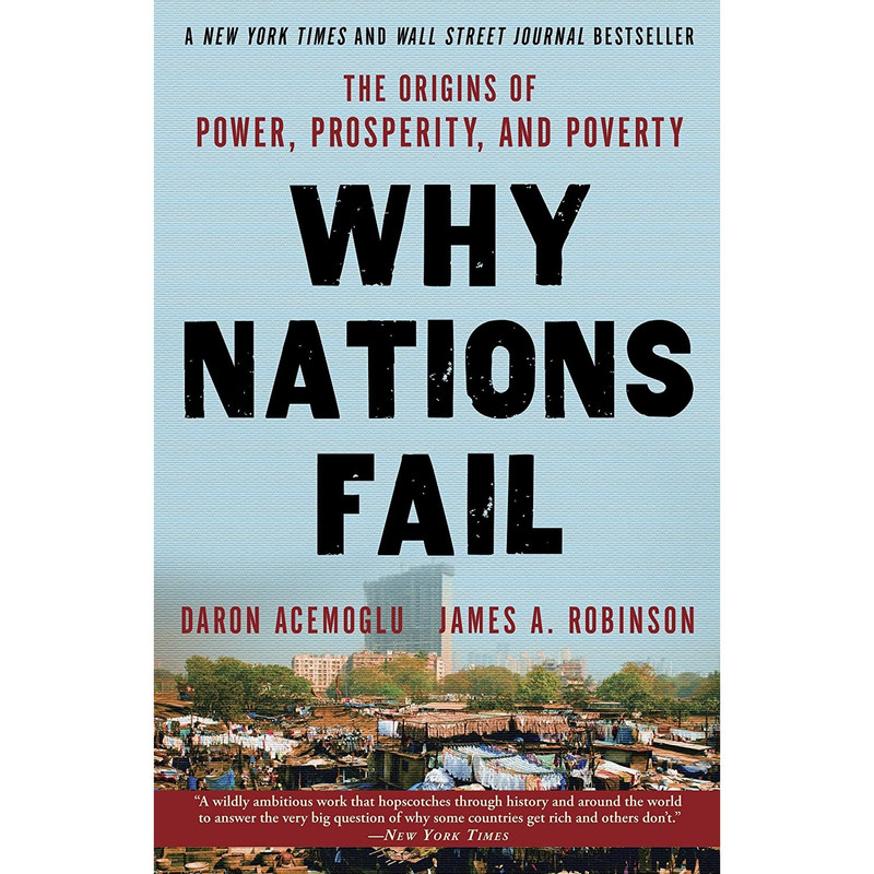 کتاب Why Nations Fail اثر Daron Acemoglu and James A. Robinson انتشارات Currency
