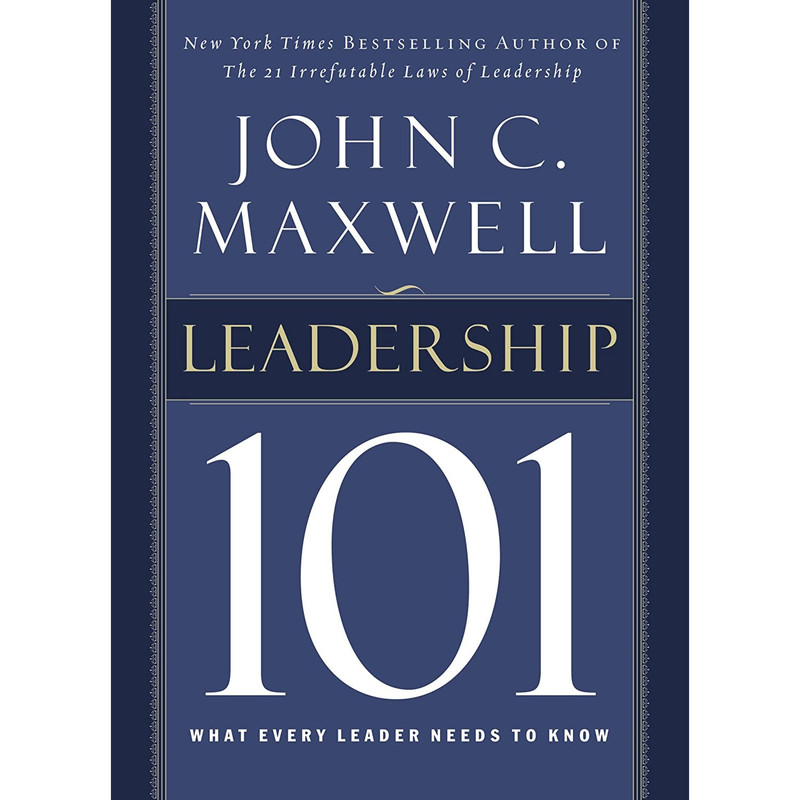 کتاب Leadership 101 اثر John C. Maxwell انتشارات HarperCollins Leadership