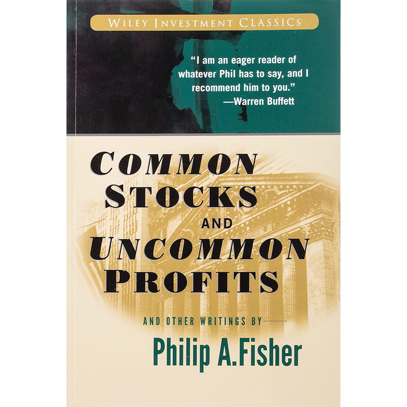 کتاب Common Stocks and Uncommon Profits and Other Writings اثر Philip A. Fisher and Kenneth L. Fisher انتشارات Wiley