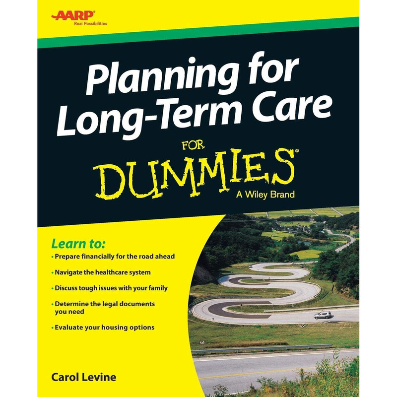کتاب Planning For Long-Term Care For Dummies اثر Carol Levine انتشارات For Dummies