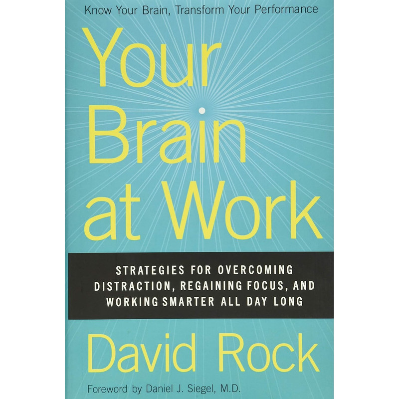 کتاب Your Brain at Work اثر David Rock انتشارات Harper Business