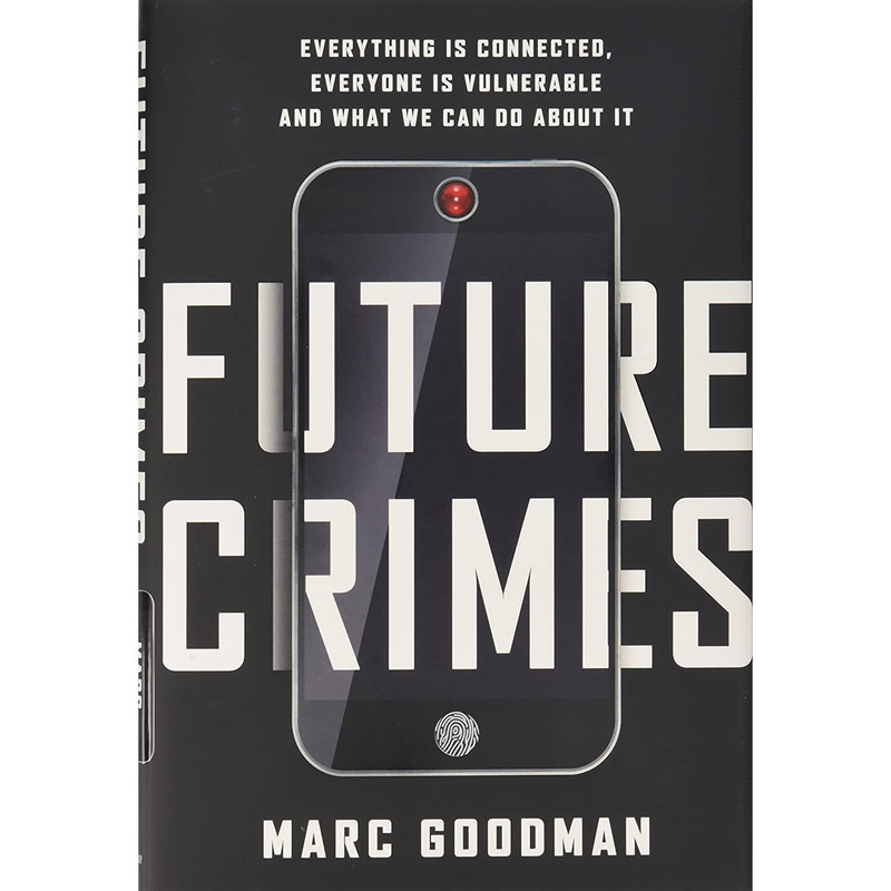 کتاب Future Crimes اثر Marc Goodman انتشارات Doubleday