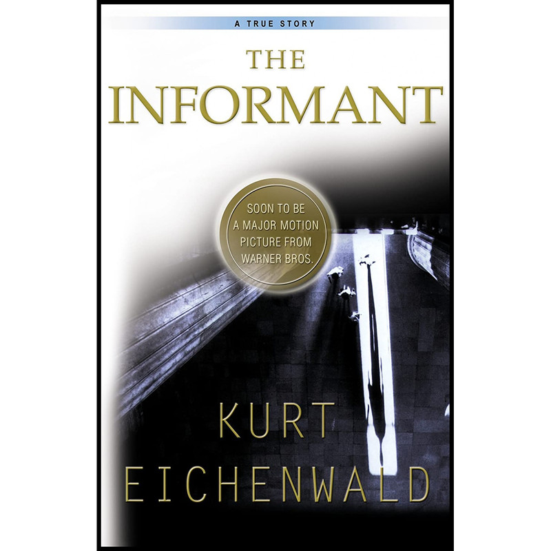 کتاب The Informant اثر Kurt Eichenwald انتشارات Crown