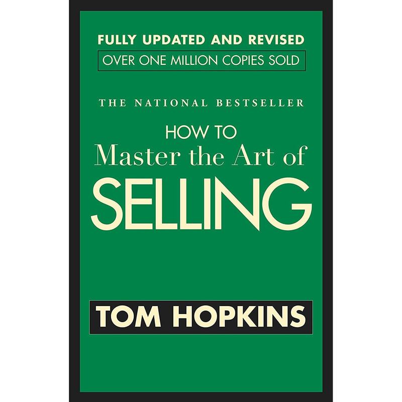 کتاب How to Master the Art of Selling اثر Tom Hopkins انتشارات Business Plus