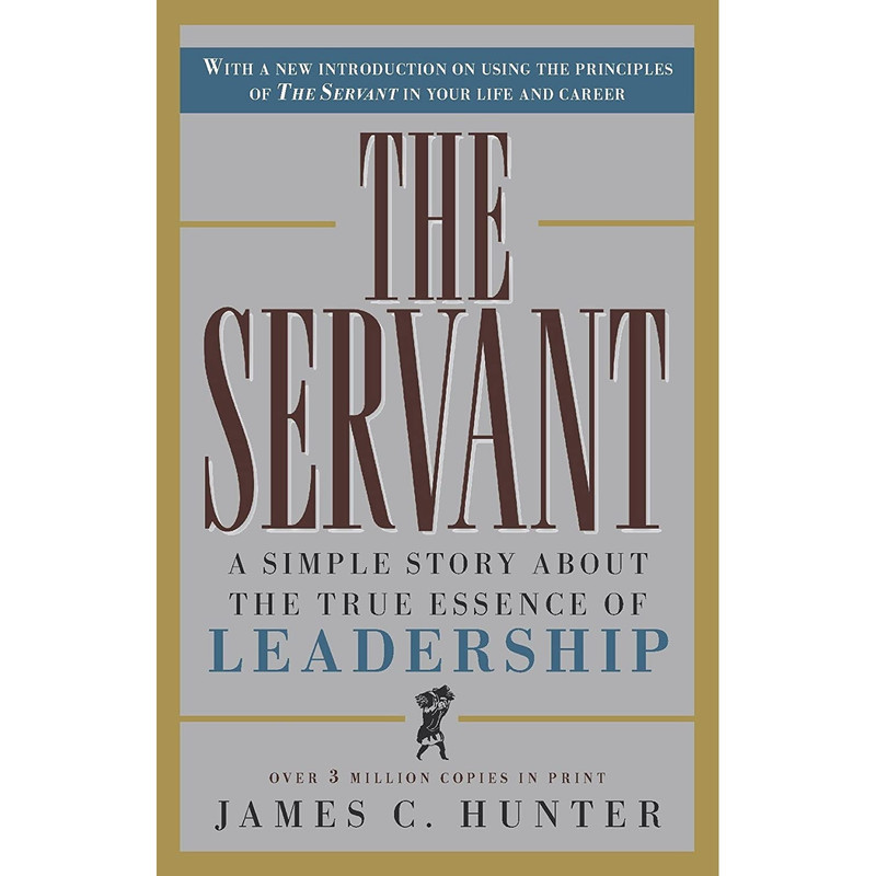 کتاب The Servant اثر James C. Hunter انتشارات Prima