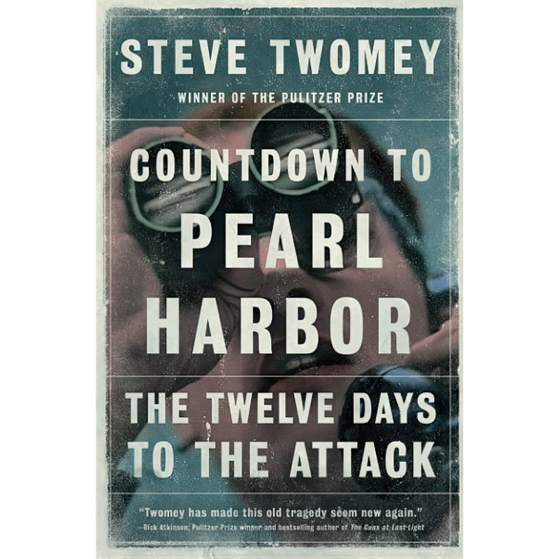 کتاب Countdown to Pearl Harbor اثر Steve Twomey انتشارات تازه ها