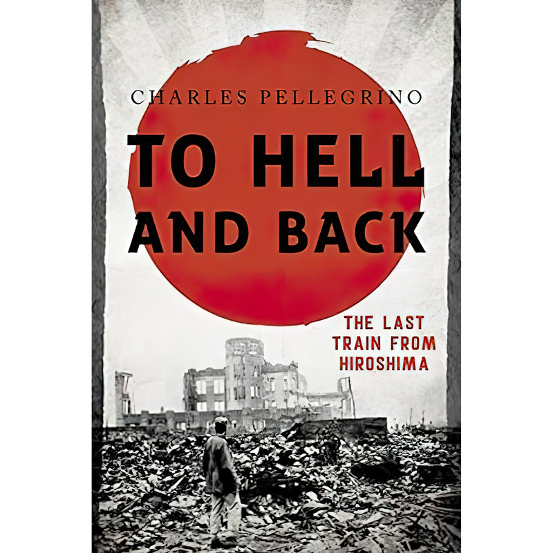 کتاب To Hell and Back اثر Charles Pellegrino انتشارات Rowman and Littlefield Publishers
