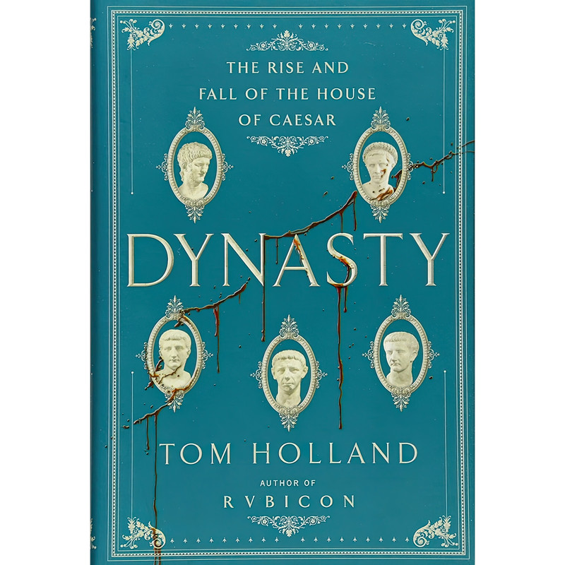 کتاب Dynasty اثر Tom Holland انتشارات Doubleday