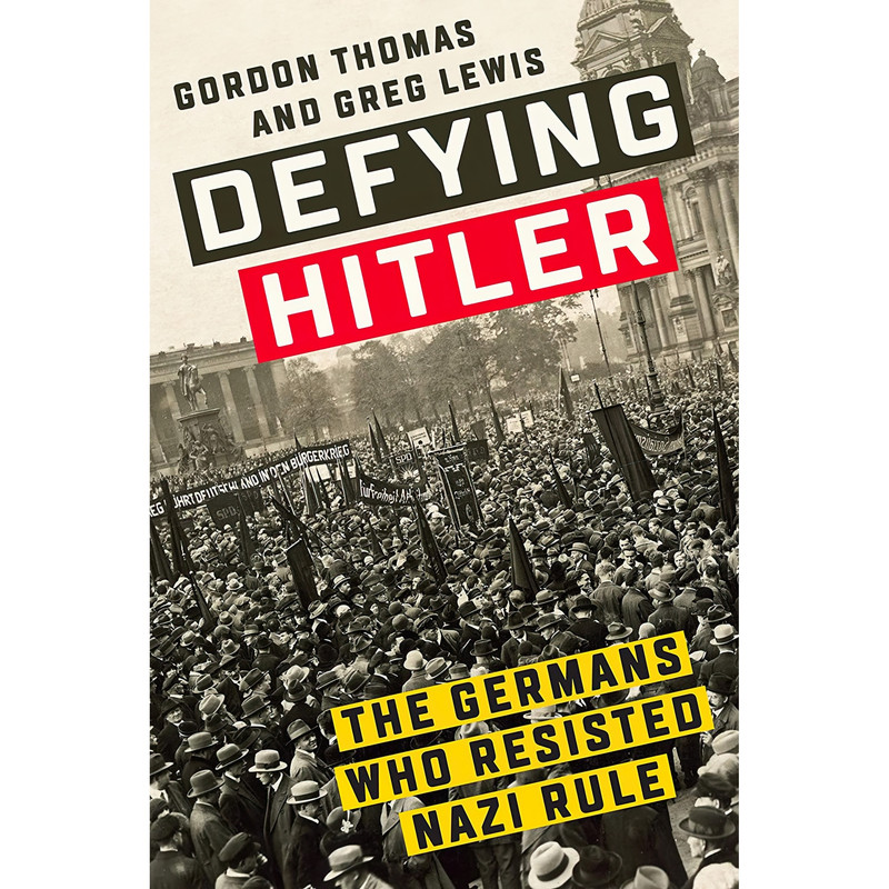 کتاب Defying Hitler اثر Gordon Thomas and Greg Lewis انتشارات Dutton Caliber
