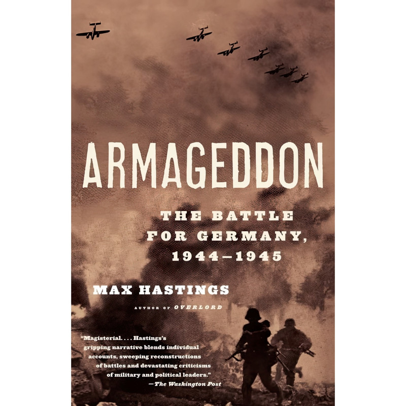کتاب Armageddon اثر Sir Max Hastings انتشارات Vintage
