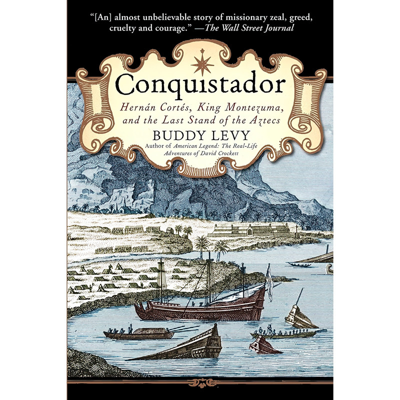کتاب Conquistador اثر Buddy Levy انتشارات Bantam