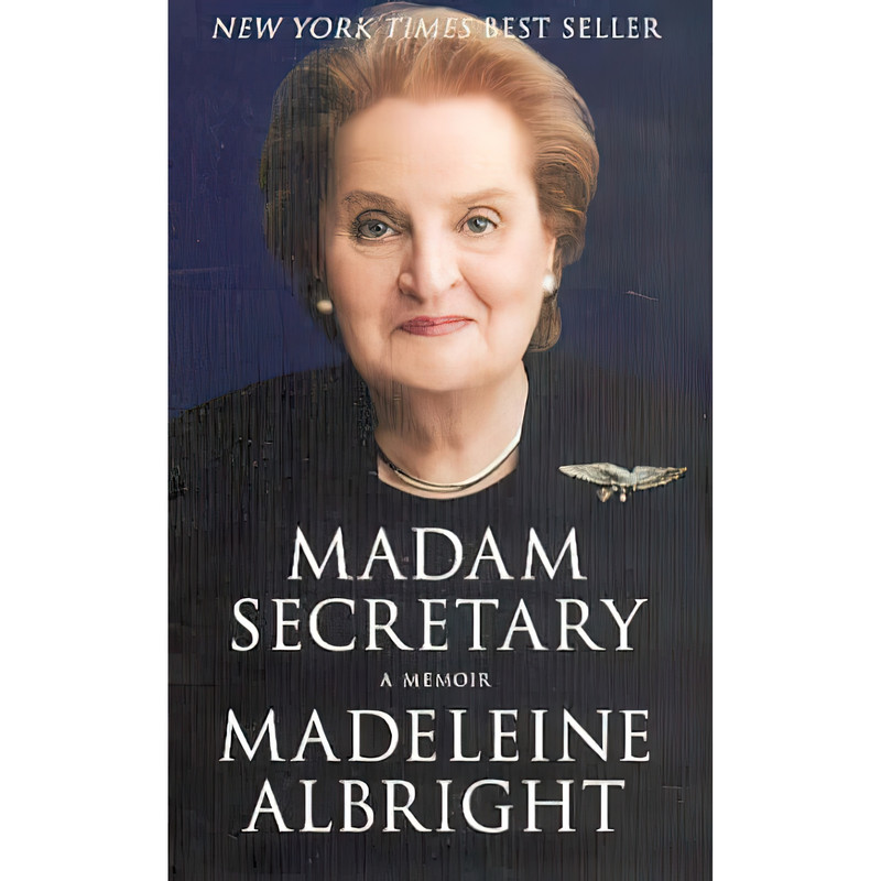 کتاب Madam Secretary اثر Madeleine Korbel Albright انتشارات Miramax