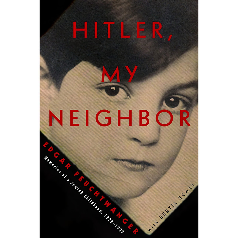 کتاب Hitler, My Neighbor اثر جمعی از نویسندگان انتشارات Other Press