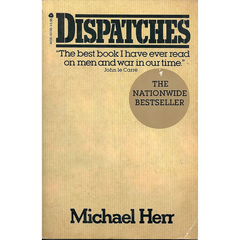 کتاب Dispatches اثر Varduhi Varderesyan and Michael Herr انتشارات Avon Books