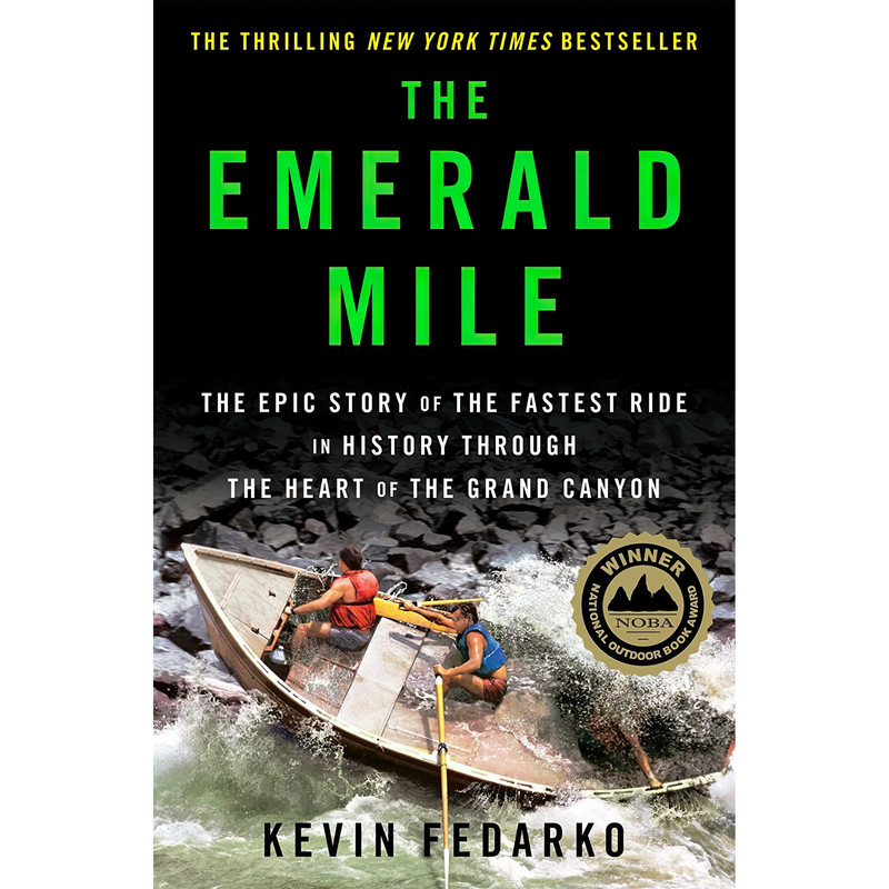 کتاب The Emerald Mile اثر Kevin Federako انتشارات Scribner