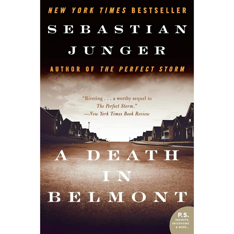 کتاب A Death in Belmont اثر Sebastian Junger انتشارات تازه ها