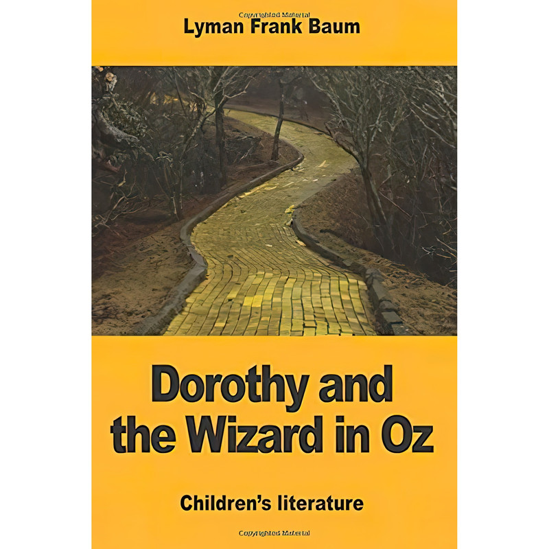 کتاب Dorothy and the Wizard in Oz اثر Lyman Frank Baum انتشارات تازه ها