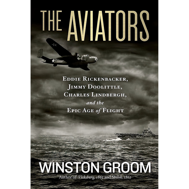 کتاب The Aviators اثر Winston Groom انتشارات National Geographic